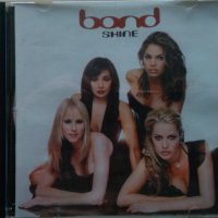 Bond – Shine (2002, CD) , снимка 1 - CD дискове - 40533366