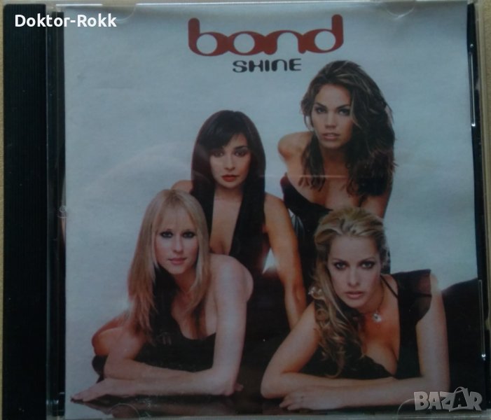 Bond – Shine (2002, CD) , снимка 1