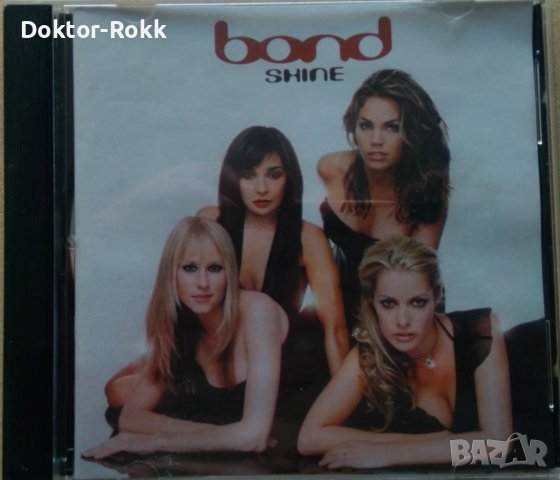 Bond – Shine (2002, CD) 
