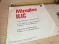 MIROLAV ILIC-MADE IN YUGOSLAVIA 2410241726, снимка 13