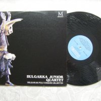 ВНА 12738 - BULGARKA JUNIOR QUARTET- Вичка Николова,Фанка Койнарова,Христина Анастасова и Тон. Колев, снимка 2 - Грамофонни плочи - 31640960