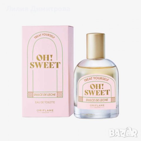 Тоалетна вода OH! SWEET DULCE DE LECHE - Oriflame - Орифлейм 