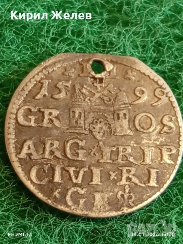 Сребърна монета 3 гроша 1599г. Сигизмунд трети Рига Ливония за КОЛЕКЦИЯ 52890, снимка 5 - Нумизматика и бонистика - 53095816