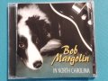 Bob Margolin – 2007 - In North Carolina(Blues), снимка 1 - CD дискове - 42710572