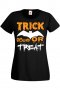 Дамска тениска Trick Or Treat 1,Halloween,Хелоуин,Празник,Забавление,Изненада,Обичаи,, снимка 2