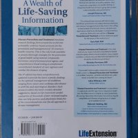 Превенция и лечение на заболявания (Life Extension's Disease Prevention & Treatment Manual), снимка 2 - Енциклопедии, справочници - 39148866