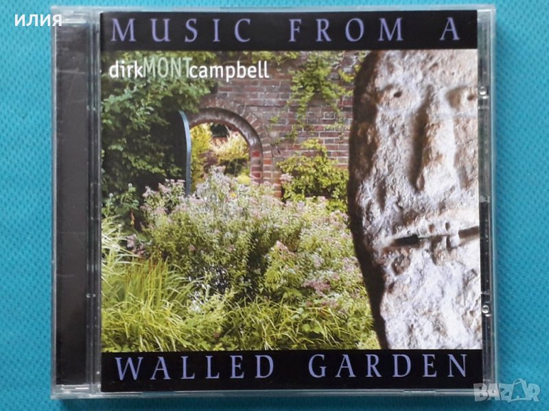 Dirk Mont Campbell – 2009 - Music From A Walled Garden(Fusion), снимка 1
