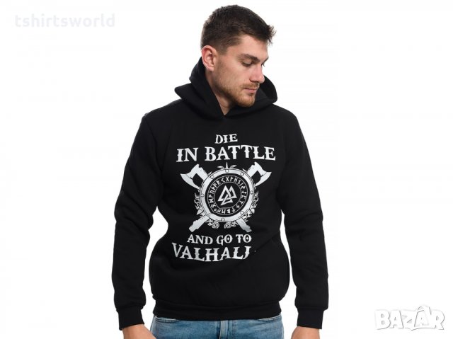 Нов мъжки суичър с трансферен печат Викинги - Die in BATTLE and go to VALHALLA, снимка 13 - Суичъри - 27749352