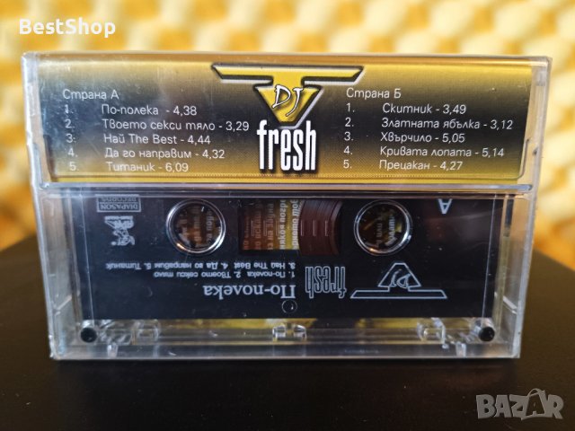 DJ T - Fresh - По - полека, снимка 2 - Аудио касети - 23414637