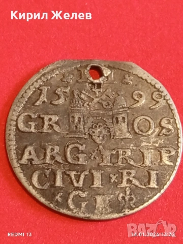 Сребърна монета 3 гроша 1599г. Сигизмунд трети Рига Ливония за КОЛЕКЦИЯ 52890, снимка 13 - Нумизматика и бонистика - 53095816