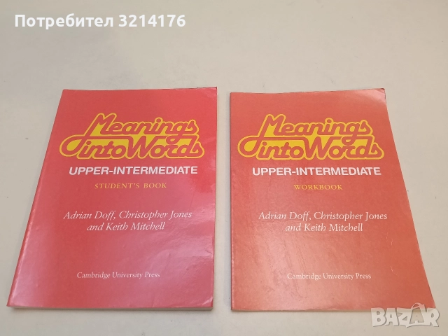 Meanings into Words. Upper-intermediatе. Workbook and Student's Book - Adrian Doff, Cristopher Jones