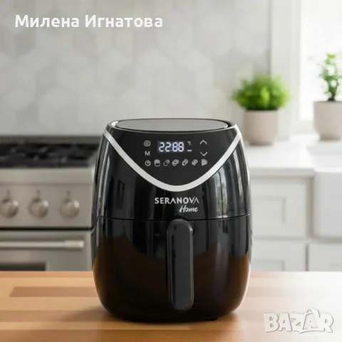 Фритюрник с горещ въздух (Air Fryer) Seranova, 5L, 2000W, Дигитален сензорен дисплей, снимка 4 - Други - 55959533
