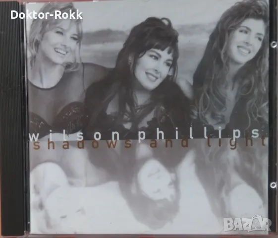 Wilson Phillips – Shadows And Light (1992, CD), снимка 1