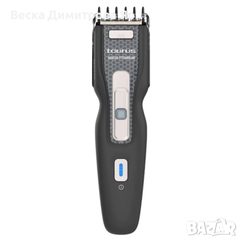 Машинка за подстригване Taurus Nixus Titanium с титаниеви ножчета и 7 нива на дължина