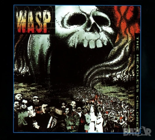 Предлагам от личната си колекция W.A.S.P дискография,сингъли ,концерти, снимка 9 - CD дискове - 51124458