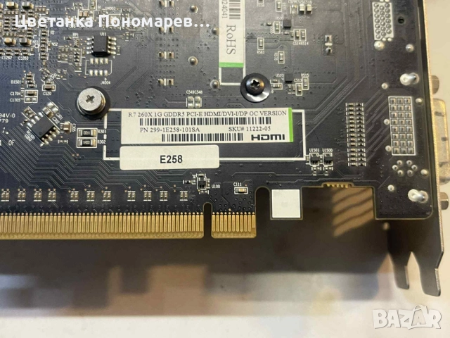 Видео карта SAPPHIRE RADEON R7 260 HD 7790 OC 1GB GDDR5 PCI-E 3.0 x16 DVI DP HDMI., снимка 2 - Работни компютри - 52244540