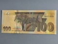 Банкнота - Зимбабве - 100 долара UNC | 2020г., снимка 2