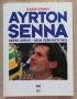 Ayrton Senna, seine siege-sein vermachtnis, Karin Strum, 1994, снимка 1