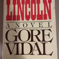  Lincoln: A Novel -Vidal, Gore, снимка 1 - Други - 34531625