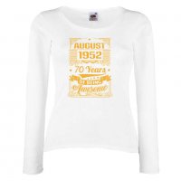 Дамска Тениска AUGUST 1952 70 YEARS BEING AWESOME Подарък,Ианенада,Празмик , снимка 4 - Тениски - 37085882