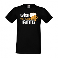 Мъжка тениска Wish you were beer,Бира,Бирфест,Beerfest,Подарък,Изненада,Рожден Ден, снимка 10 - Тениски - 36389452