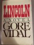  Lincoln: A Novel -Vidal, Gore, снимка 1 - Други - 34531625