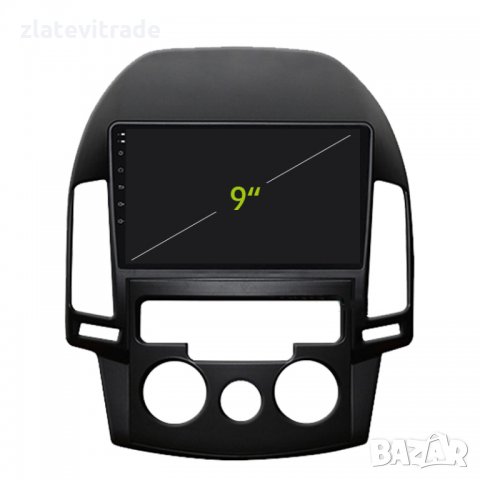 HYUNDAI I30 КЛИМАТИК 2006 - 2011 - 9'' АНДРОИД НАВИГАЦИЯ, 9140, снимка 9 - Аксесоари и консумативи - 31801805