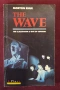 Вълната - класна стая извън контрол / The Wave, снимка 1