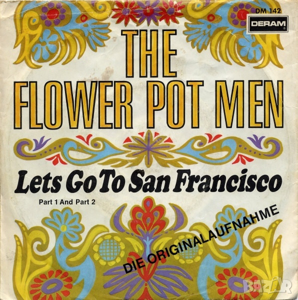 Грамофонни плочи The Flower Pot Men – Lets Go To San Francisco (Part 1 And Part 2) 7" сингъл, снимка 1