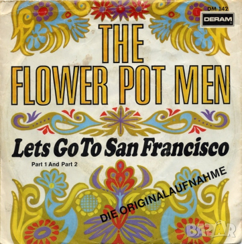 Грамофонни плочи The Flower Pot Men – Lets Go To San Francisco (Part 1 And Part 2) 7" сингъл, снимка 1 - Грамофонни плочи - 44575432