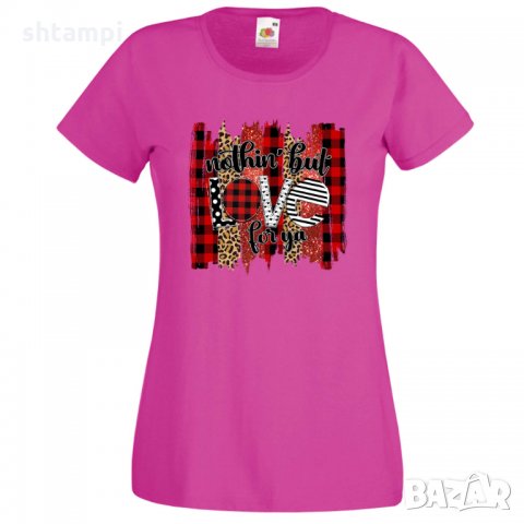 Дамска тениска Nothing But Love For Ya, снимка 9 - Тениски - 35552277