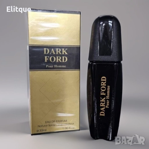 Парфюм Dark Ford Pour Homme Eau De Parfum 30ml   , снимка 3 - Мъжки парфюми - 52904169