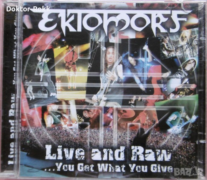 Ektomorf – Live And Raw ...You Get What You Give (2006, DVD+CD), снимка 1