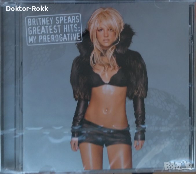 Britney Spears - Greatest Hits My Prerogative [2004] CD , снимка 1