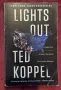 Lights Out. A Cyberattack, A Nation Unprepared, Surviving the Aftermath, снимка 1