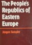 Народна република Източна Европа / The People`s Republic of Eastern Europe, снимка 1 - Специализирана литература - 38640215