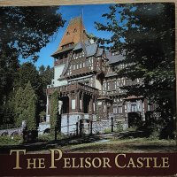 The Peles Castle - Замъкът Пелеш в Синая, Румъния, снимка 3 - Енциклопедии, справочници - 35517479