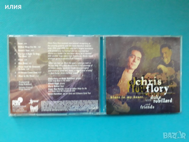 Chris Flory With Duke Robillard – 2003 - Blues In My Heart(Swing,Rhythm &, снимка 1
