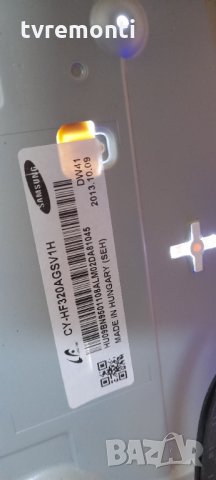 Power Board BN44-00604B L32S0_DDY Панел CY-HF320AGLV1H От SAMSUNG UE 32F4510, снимка 4 - Части и Платки - 34439910