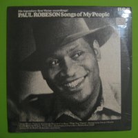 Грамофонна плоча на PAUL ROBESON - SONGS OF MY PEOPLE , снимка 1 - Грамофонни плочи - 31515521