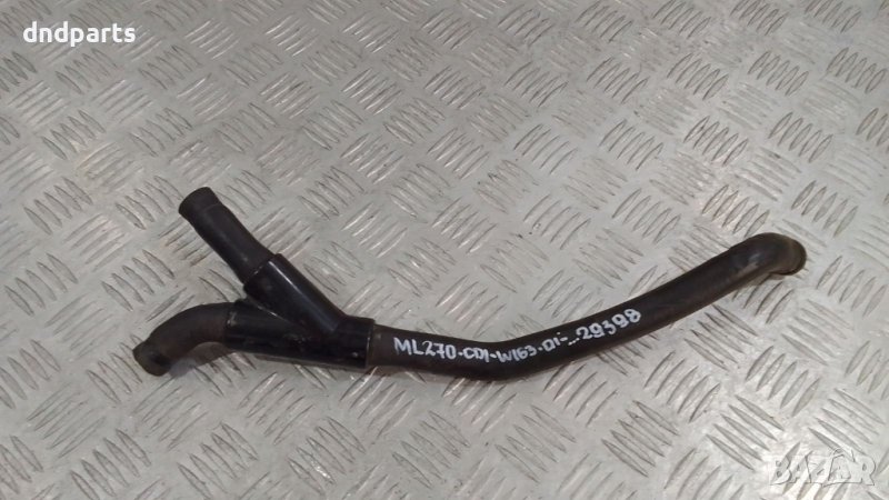 Маркуч антифриз Mercedes ML270 CDI W163 2001г.	, снимка 1