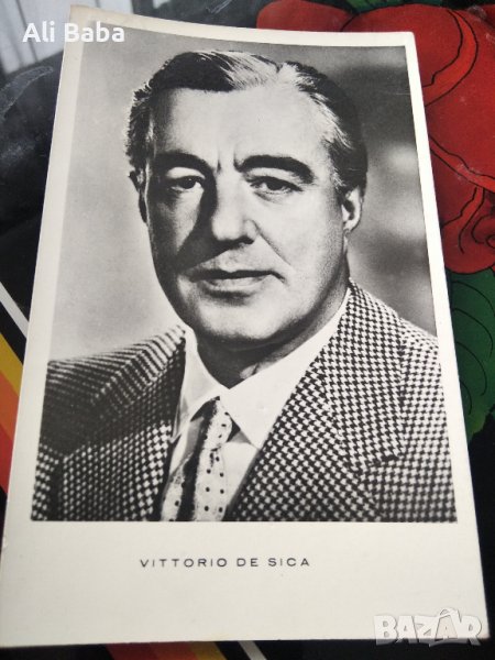 Картичка /снимка италиянаския актьор и режисьор Виторио Де Сика, снимка 1