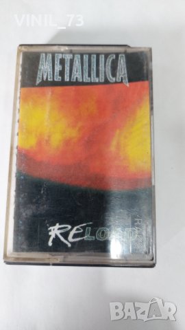 Metallica 97 – Reload, снимка 1 - Аудио касети - 38130098