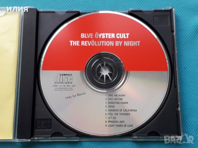 Blue Öyster Cult – 1983 - The Revölution By Night(Hard Rock,AOR,Arena Rock), снимка 3 - CD дискове - 42789280