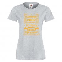 Дамска Тениска FEBRUARY 2002 20 YEARS BEING AWESOME Подарък,Ианенада,Празмик , снимка 7 - Тениски - 37082861