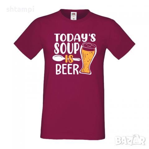 Мъжка тениска Today's soup is beer,Бира,Бирфест,Beerfest,Подарък,Изненада,Рожден Ден, снимка 11 - Тениски - 36389397