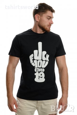 Нова мъжка тениска с дигитален печат FUCK YOU COVID 19 с бял надпис, снимка 3 - Тениски - 37663962
