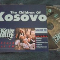 The Kelly Family ‎– The Children Of Kosovo сингъл диск, снимка 1 - CD дискове - 31362329