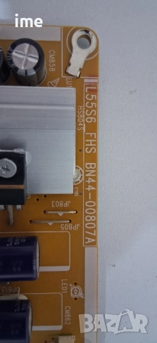 Power Board BN44-00807A, L55S6 FHS. Свален от LED Телевизор Samsung....., снимка 7 - Части и Платки - 51458906