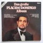 Placido Domingo – Das Große Placido Domingo Album - 2 плочи Classical, Opera - опера Пласидо Доминго, снимка 1 - Грамофонни плочи - 36502395